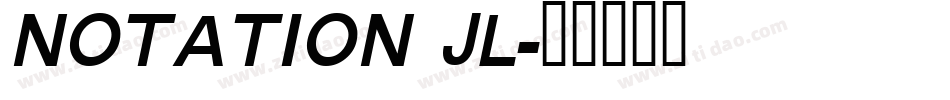 Notation JL字体转换